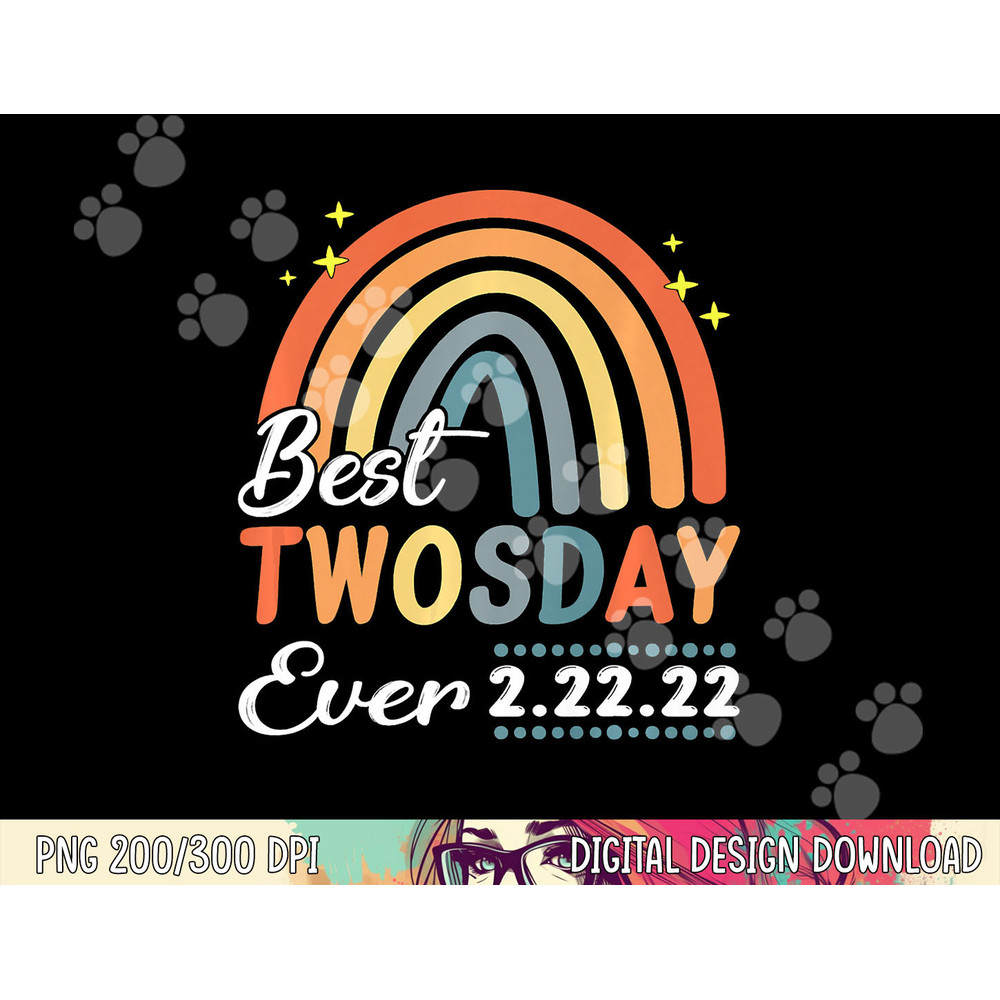 best twosday ever 2-22-22 twos day 2022 teacher women kids copy.jpg