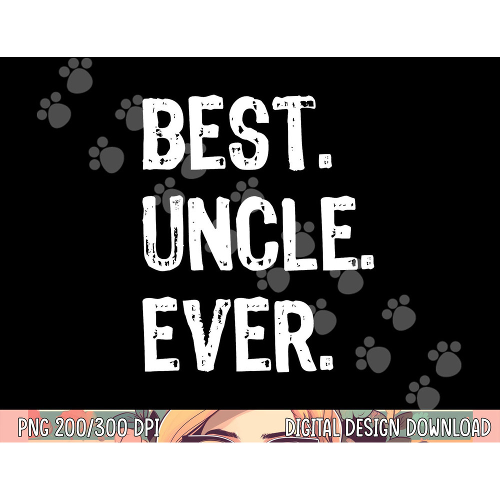 Best Uncle Ever Family Cool Funny png,sublimation copy.jpg
