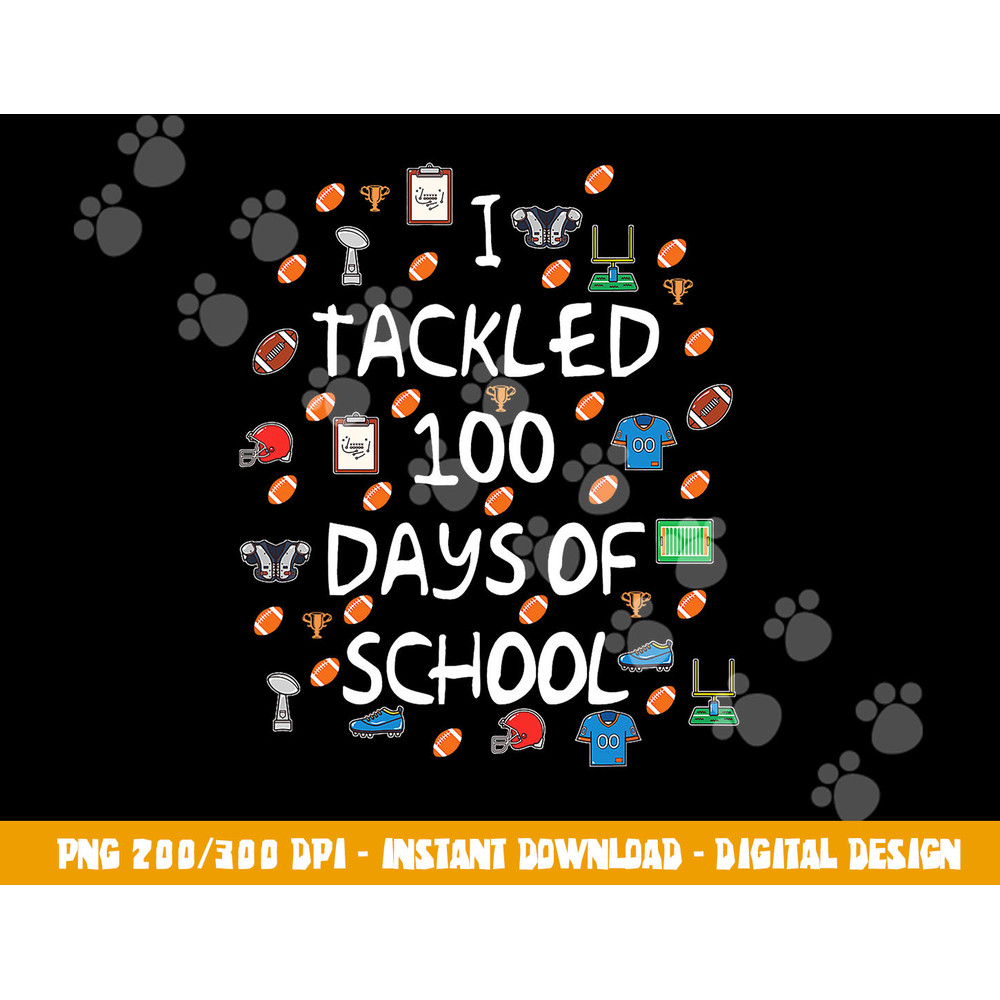 Football Tackled 100 Days Of School Shirt Funny Gift Outfit png, sublimation copy.jpg