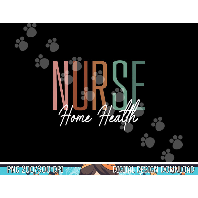 Home Health Nurse Home Care Nursing Registered Nurse RN png, sublimation copy.jpg