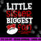 Football-Little Sister Biggest Fan png, sublimation copy.jpg