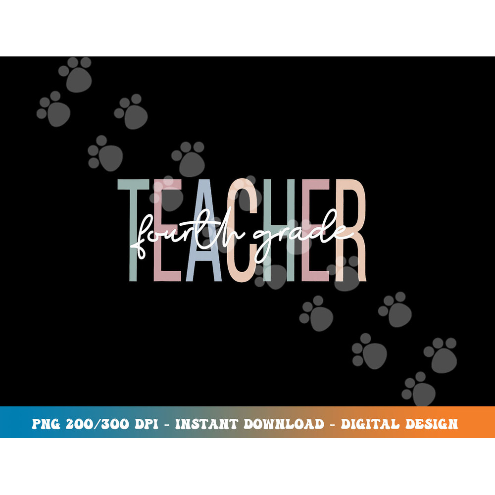 Fourth Grade Teacher Boho 4th Grade Teacher  png, sublimation copy.jpg