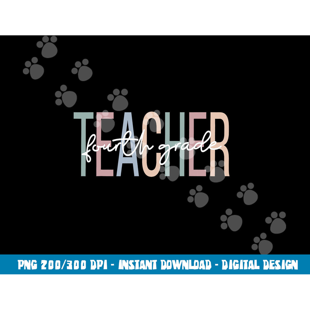 Fourth Grade Teacher Boho 4th Grade Teacher  png, sublimation copy.jpg