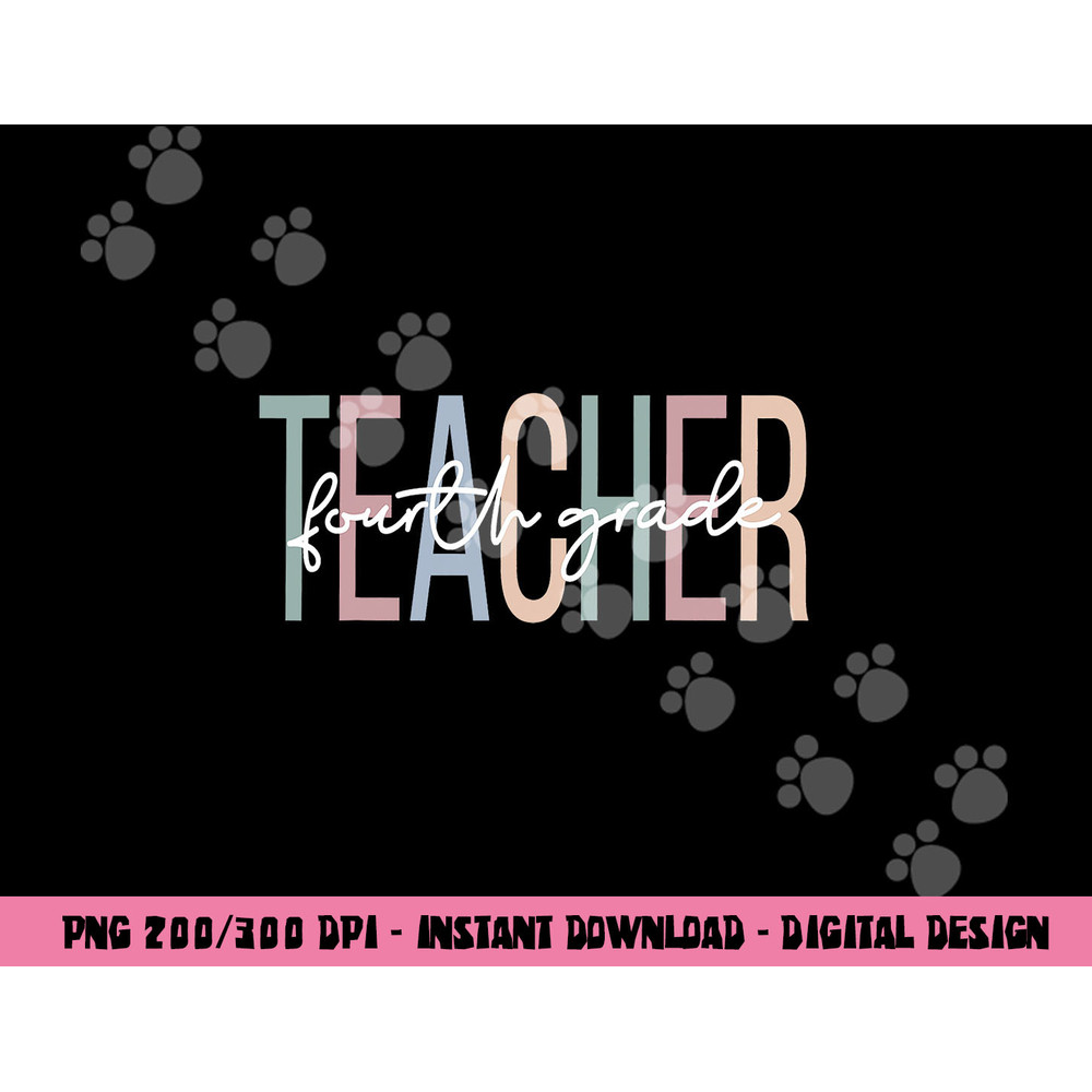 Fourth Grade Teacher Boho 4th Grade Teacher png, sublimation copy.jpg
