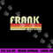 FRANK Name Personalized Retro Vintage 80s 90s Birthday png, sublimation copy.jpg