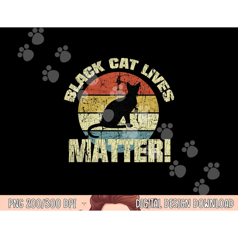 Black Cat Lives Matter Vintage Halloween png,sublimation copy.jpg