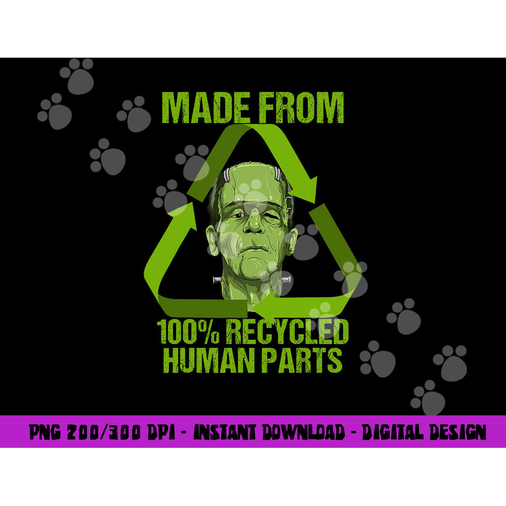 Frankenstein Made From 100 Recycled Human Parts Halloween png, sublimation copy.jpg