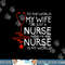 My Wife Is A Nurse T Shirt, Proud Nurse s Husband T Shirt copy.jpg