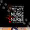 My Wife Is A Nurse T Shirt, Proud Nurse s Husband T Shirt copy.jpg