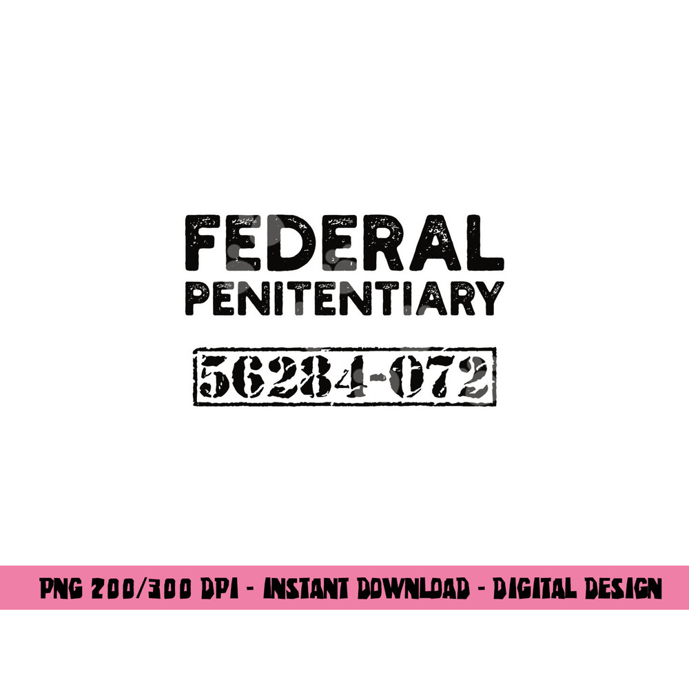 Fun Federal Prison inmate Prisoner Number Halloween costume png,sublimation copy.jpg