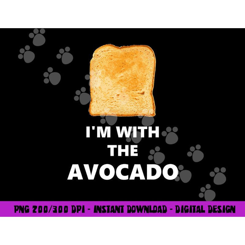 Fun I m with the Avocado Toast Halloween Costume png, sublimation copy.jpg