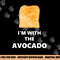 Fun I m with the Avocado Toast Halloween Costume png, sublimation copy.jpg