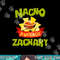 NACHO AVERAGE ZACHARY Funny Birthday Personalized Name Gift png, sublimation.jpg