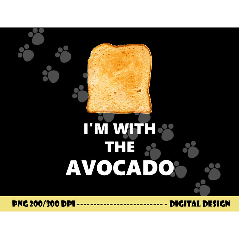 Fun I m with the Avocado Toast Halloween Costume png, sublimation copy.jpg