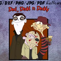halloween ded dedd n deddy svg