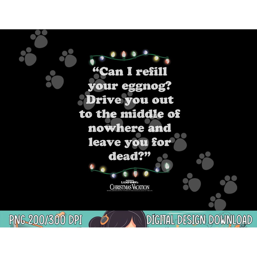 National Lampoon s Christmas Vacation Leave You For Dead png, sublimation.jpg