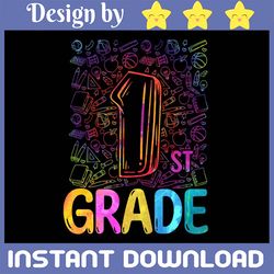 tie dye 1st grade png, 1st grade class png, 1st grade squad png, 1st grade crew png,1st grade team png, first grade png