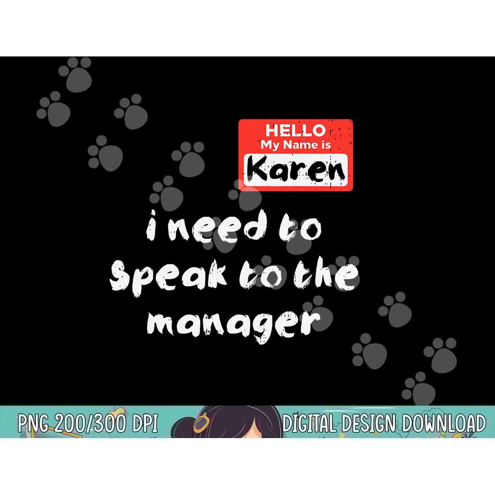 Need To Speak Manager Karen Halloween Funny Meme Women png, sublimation copy.jpg