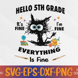 Hello Fifth Grade Funny 5th Grade Back To School Svg, Eps, Png, Dxf, Digital Download