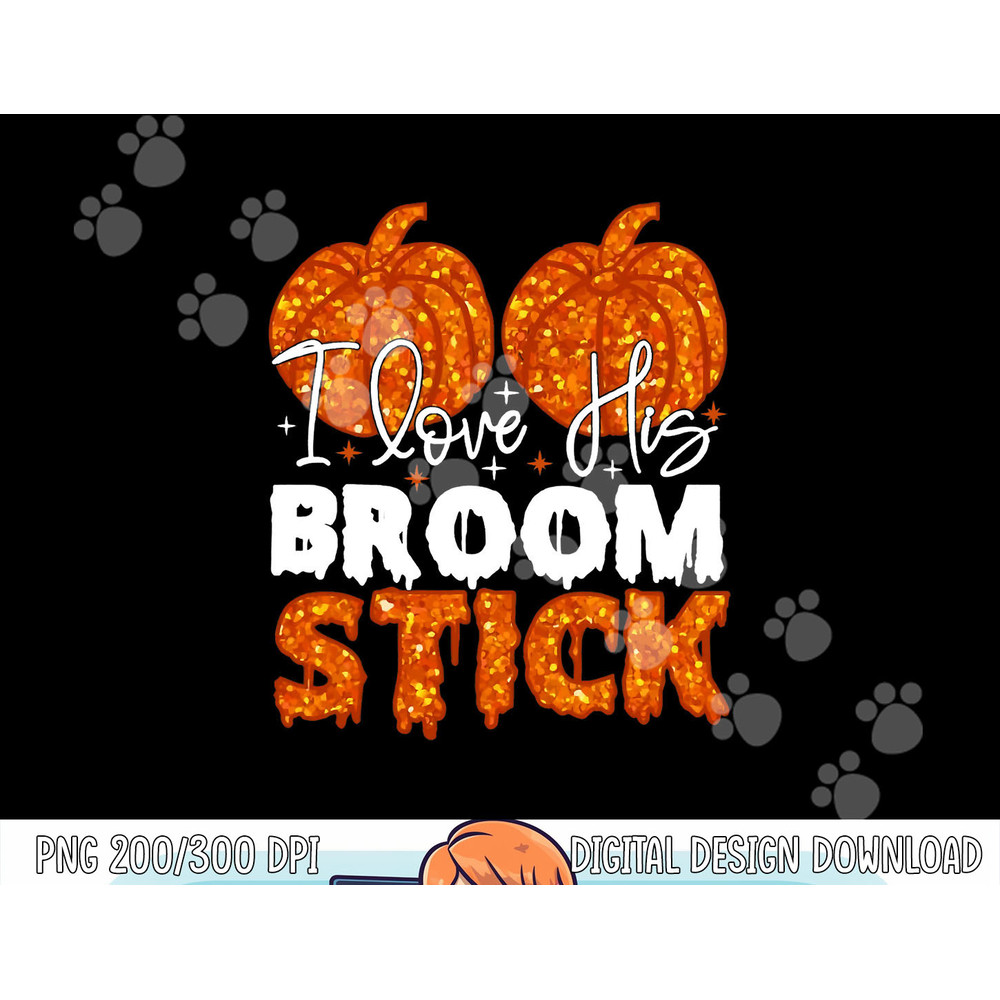 I Love His Broomstick I Love Her Pumpkins Halloween Couple png,sublimation copy.jpg