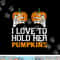 I Love To Hold Her Pumpkins Halloween Costume For Men & Him png,sublimation copy.jpg