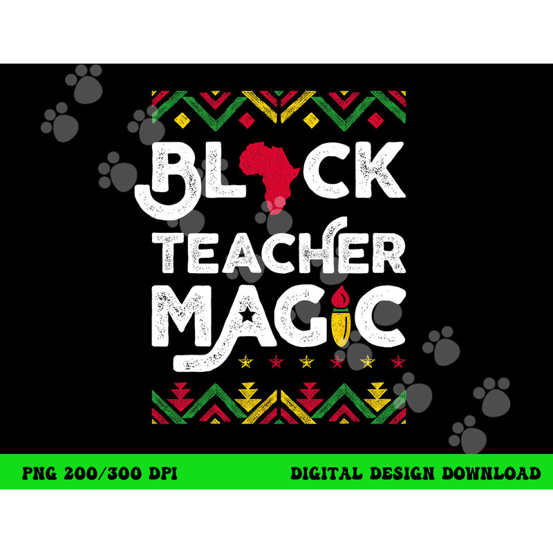Black Teacher Magic Shirt Teacher Black History Month png, sublimation copy.jpg