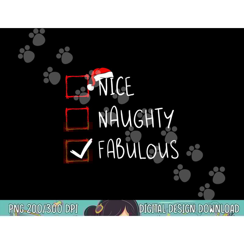 Nice Naughty Fabulous Christmas List Xmas Santa Claus png, sublimation copy.jpg