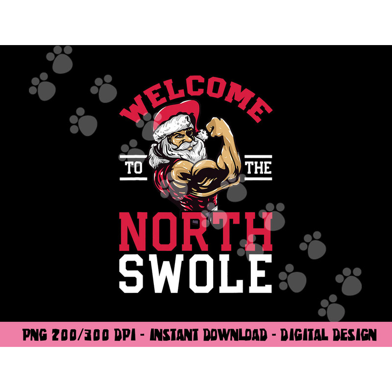 Funny Christmas Weightlifting Workout png, sublimation North Swole copy.jpg