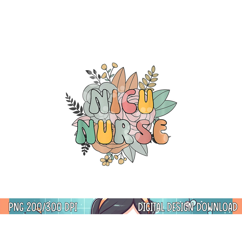 NICU Nurse Neonatal ICU Nurse Infant Care Specialist Newborn png, sublimation (1).jpg