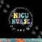 NICU Nurse Neonatal ICU Nurse Infant Care Specialist Newborn png, sublimation copy.jpg
