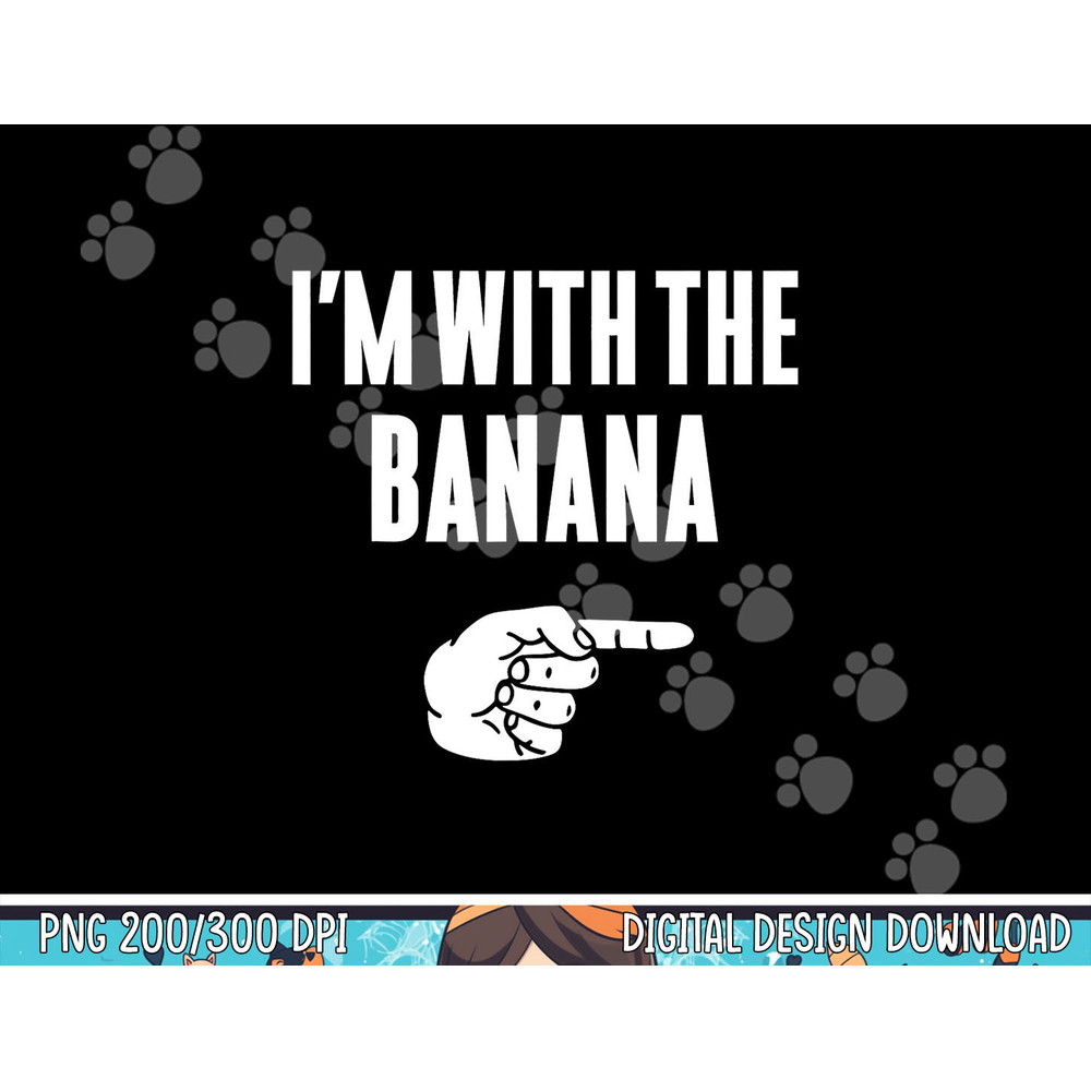 I m With The Banana Funny Halloween Couple Costume Gift png, sublimation copy.jpg