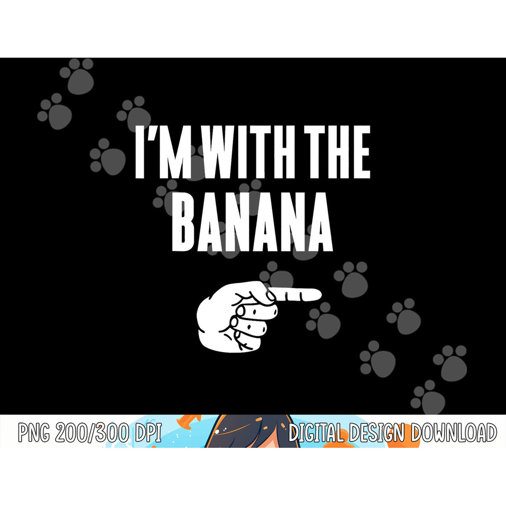 I m With The Banana Funny Halloween Couple Costume Gift png, sublimation copy.jpg