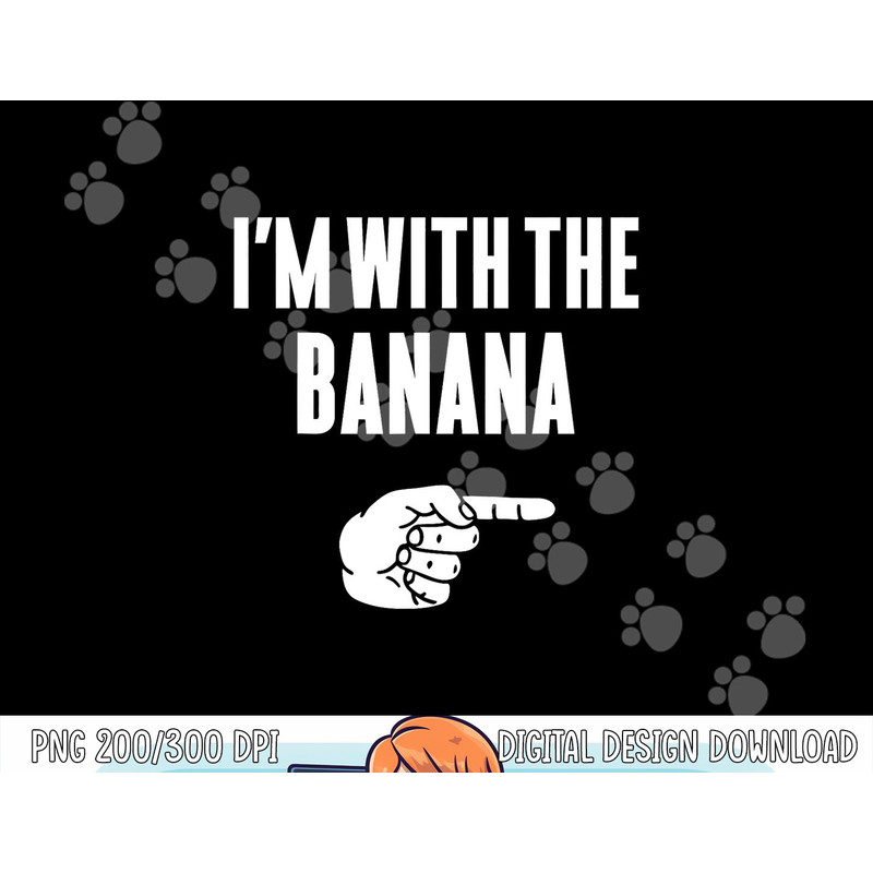 I m With The Banana Funny Halloween Couple Costume Gift png, sublimation copy.jpg