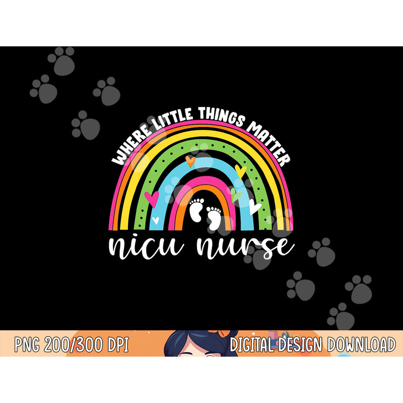 NICU Nurse Neonatal Nurse Practitioner Women Cute Rainbow png, sublimation copy.jpg