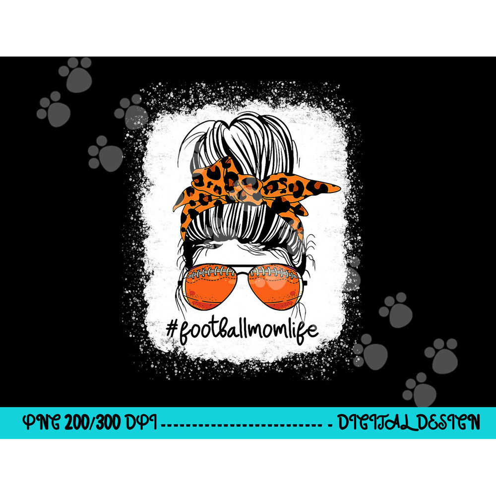 Bleached Football Mom Life Messy Bun Leopard Print png, sublimation copy.jpg