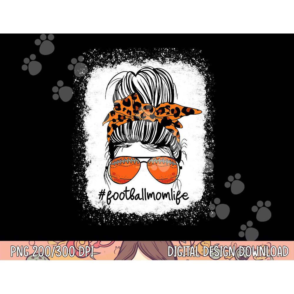 Bleached Football Mom Life Messy Bun Leopard Print png, sublimation copy.jpg