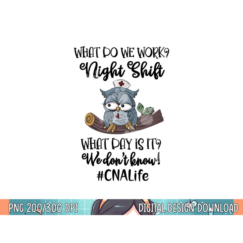 Night shift CNA png, sublimation.jpg