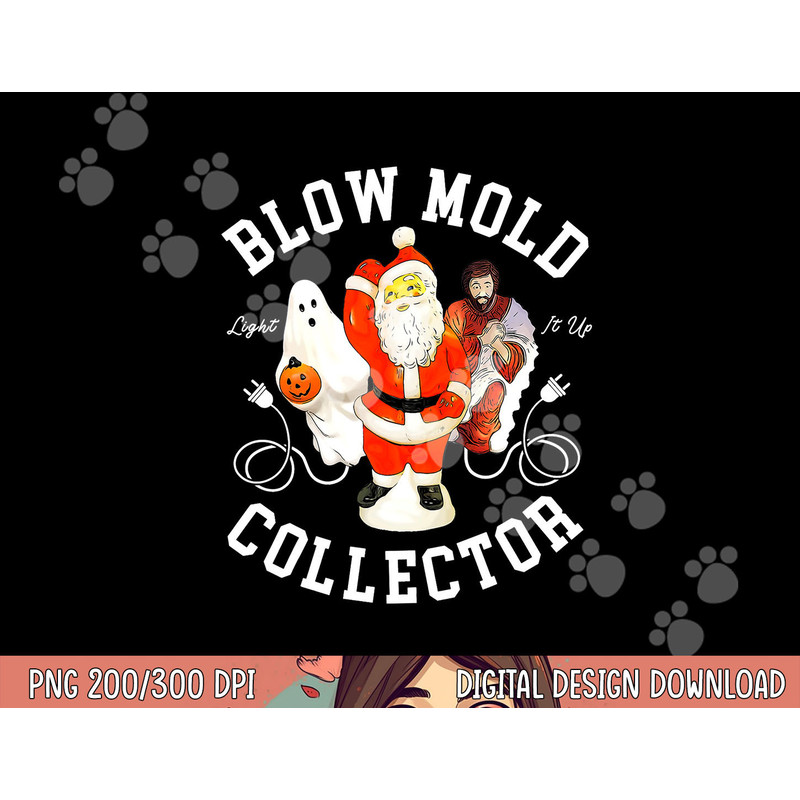Blow Mold Collector Light It Up Christmas Halloween png, sublimation copy.jpg