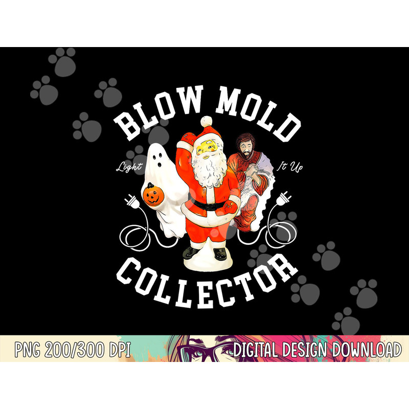 Blow Mold Collector Light It Up Christmas Halloween png, sublimation copy.jpg