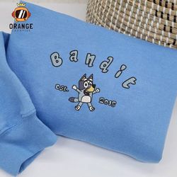 Bandit Heeler Est Embroidered Crewneck, Bluey Dog Sweatshirt, Bluey Embroidered Hoodie, Unisex T-shirt