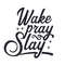 Wake-pray-slay-580x386.jpg