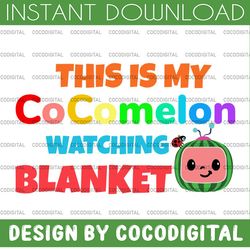 cocomelon watching blanket svg / this is my cocomelon watching blanket svg / logo printable design svg, ai, jpg, png, ep