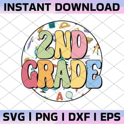 retro second grade png, floral second grade sublimation designs downloads, back to school png, first day of school, scho
