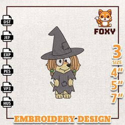 witch bluey dog halloween embroidery design, happy haloween embroidery file, bluey dog cartoon embroidery design, hallow