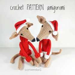 Whippet / Greyhound Crochet Pattern Dog Christmas Amigurumi Santa