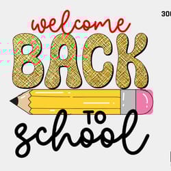welcome back to school sublimation