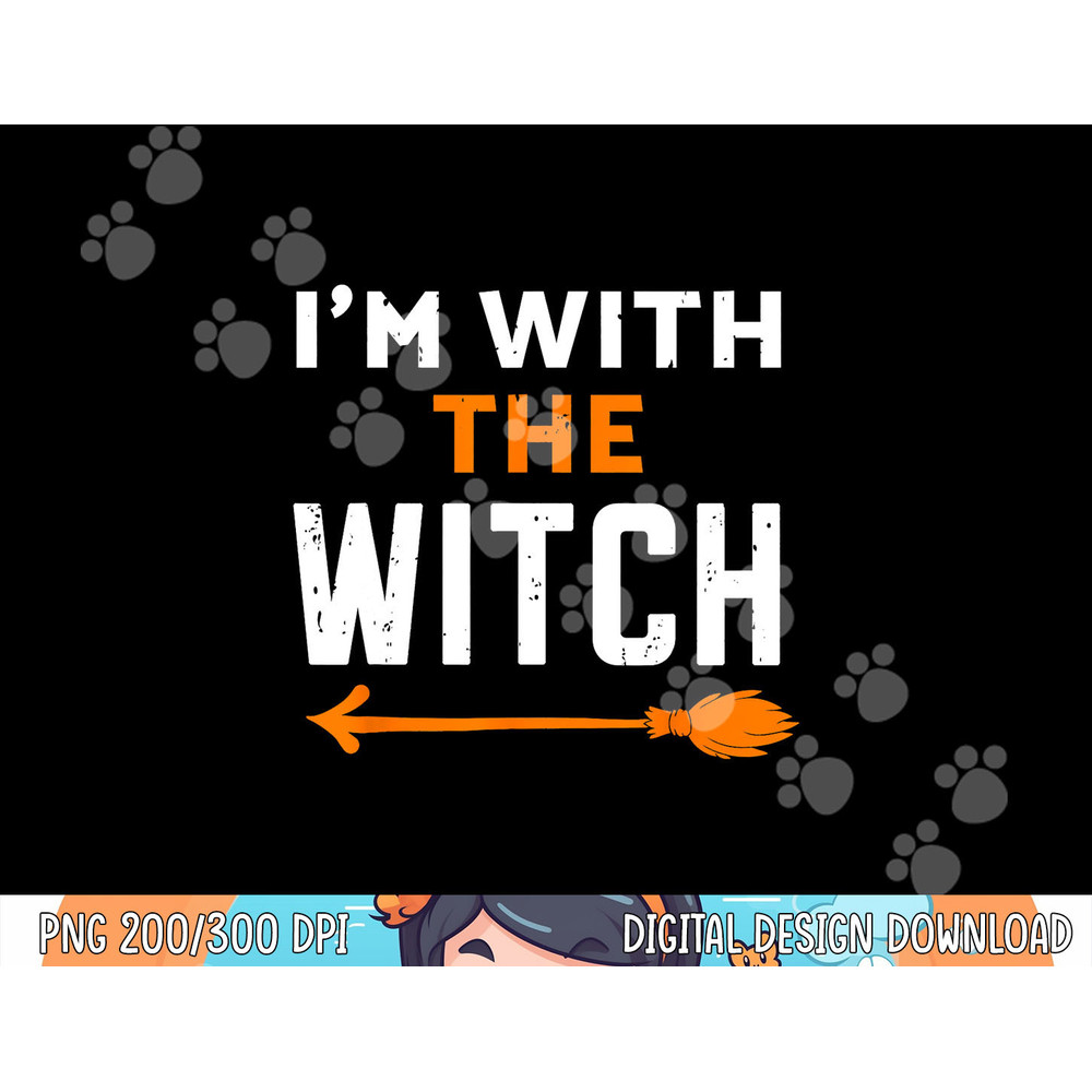 I m With The Witch Couples Men Halloween png, sublimation copy.jpg