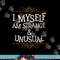 I Myself Am Strange And Unusual Funny Halloween png,sublimation copy.jpg