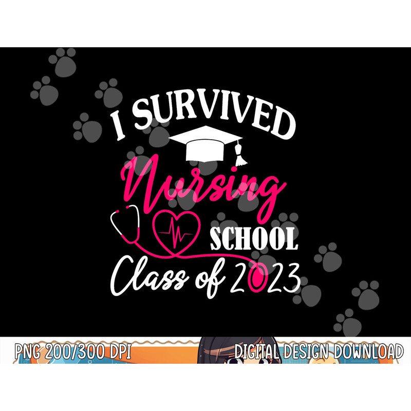i survived nursing school 2023 rn er nurse graduation s copy.jpg