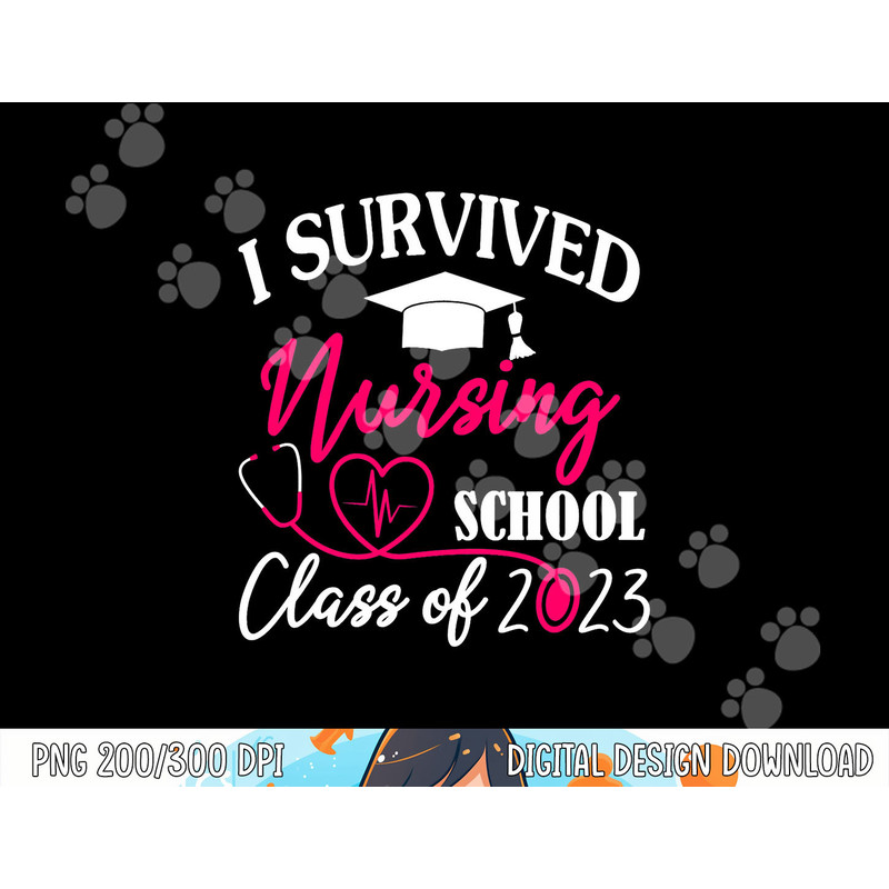 i survived nursing school 2023 rn er nurse graduation s  copy.jpg